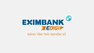 Eximbank Edigi là gì